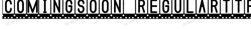 ComingSoon Regularttf字体转换